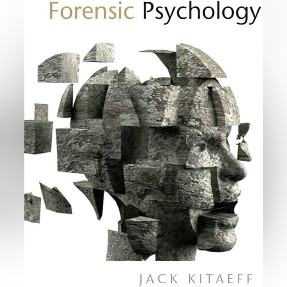 Forensic Psychology By Jack Kitaeff